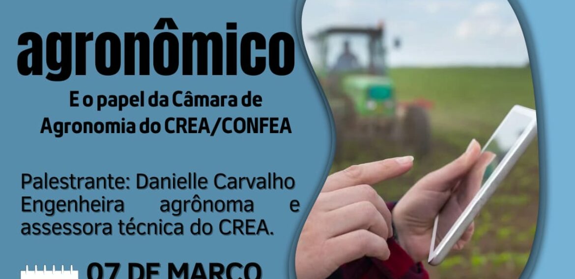 Convite Especial: Palestra sobre Receituário Agronômico e o papel da Câmara de Agronomia do CREA/CONFEA