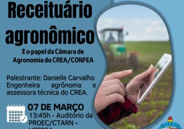 Convite Especial: Palestra sobre Receituário Agronômico e o papel da Câmara de Agronomia do CREA/CONFEA